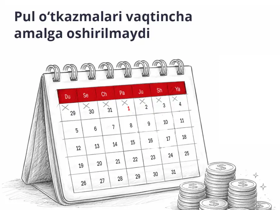 Xalqaro pul o'tkazmalari vaqtincha amalga oshirilmaydi