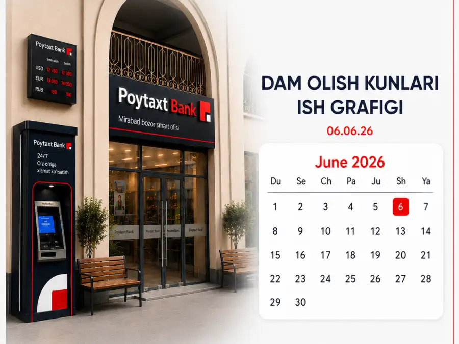 Dam olish kunlari bankning ish jadvali