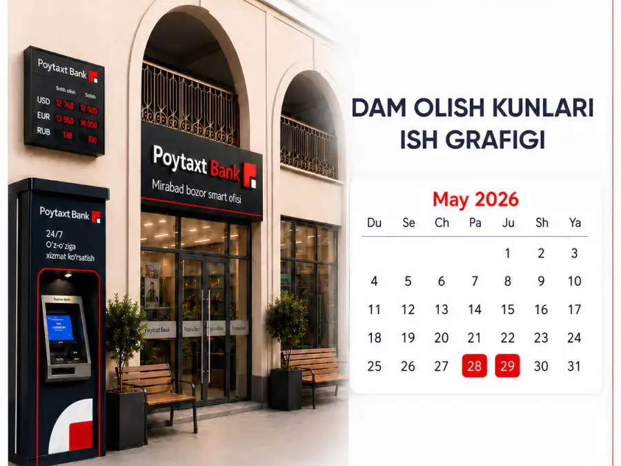 Dam olish kunlari bankning ish jadvali